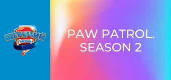 PAW Patrol. Season 2 - Episode 26