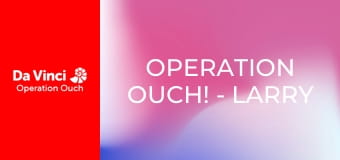 Operation Ouch! - Larry the Unusual Robot