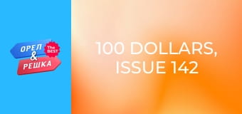 100 Dollars, Issue 142