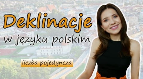 25. Cancelings of the noun in Polish. Singular