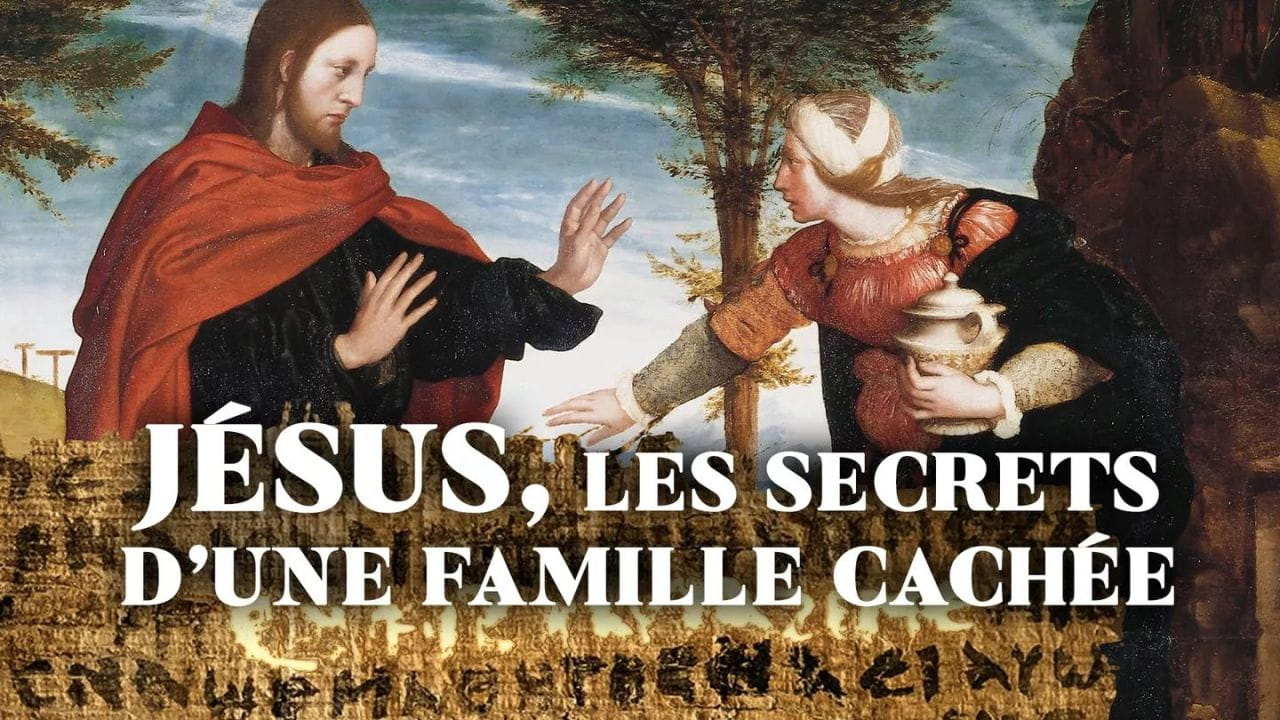 Jesus' Family Secrets