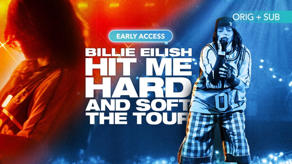 Billie Eilish - Hit Me Hard and Soft: The Tour (Live in 3D)