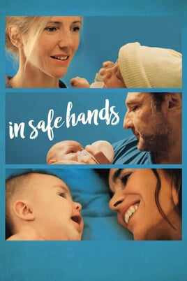 Gledajte In Safe Hands online