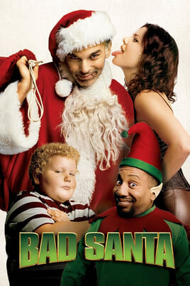 Смотреть Bad Santa онлайн