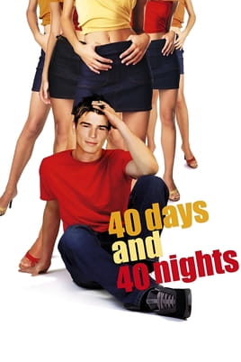 Assistir 40 Days and 40 Nights online