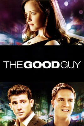 Watch The Good Guy online