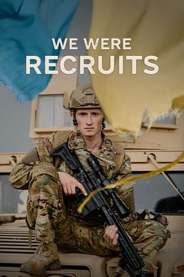 We Were Recruits