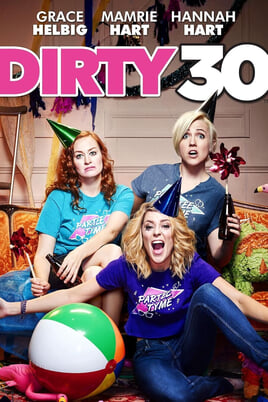 Дивитися The Dirty 30 онлайн