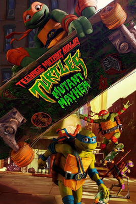 Дивитися Teenage Mutant Ninja Turtles Mutant Mayhem онлайн