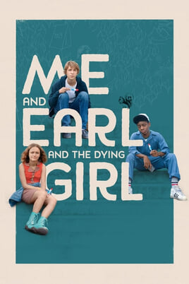 Смотреть Me and Earl and the Dying Girl онлайн