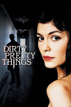 Ver Dirty Pretty Things online