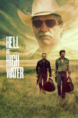 Watch Hell or High Water online