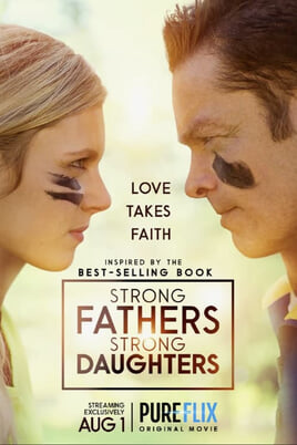 Žiūrėti Strong Fathers Strong Daughters internete