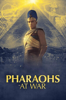 Gledajte Pharaohs at War onlajn
