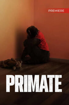 უყურეთ Primate ონლაინ რეჟიმში