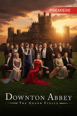 Downton Abbey: The Grand Finale