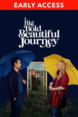 A Big Bold Beautiful Journey