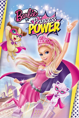 Watch Barbie in Princess Power online