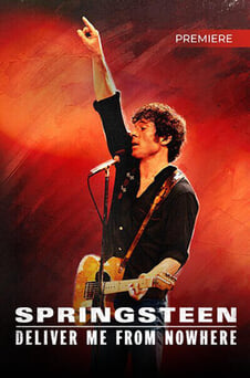 Դիտեք Springsteen Deliver Me from Nowhere առցանց