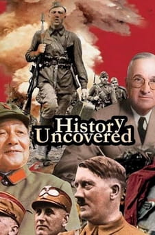 Гледајте History Uncovered  онлајн