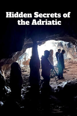 Hidden Secrets of the Adriatic