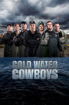 უყურეთ Cold Water Cowboys ონლაინ რეჟიმში