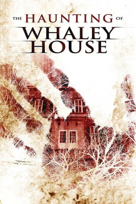 Gledajte The Haunting of Whaley House onlajn