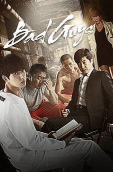 Regardez Bad Guys en ligne