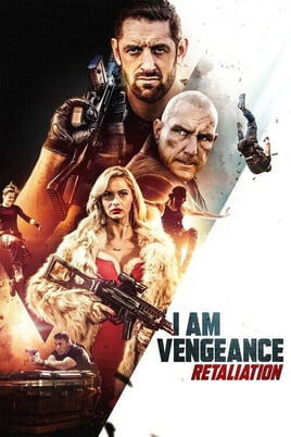 Gledajte I Am Vengeance Retaliation online