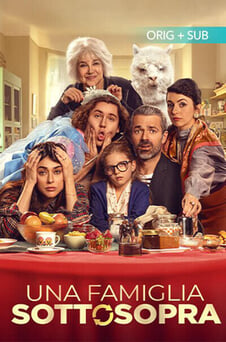 Glejte Una famiglia sottosopra na spletu