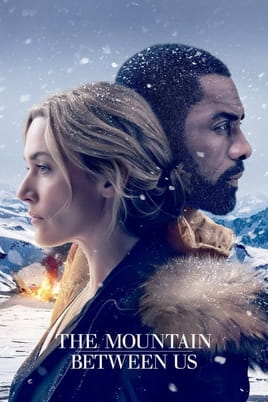 The Mountain Between Us The Mountain Between Us