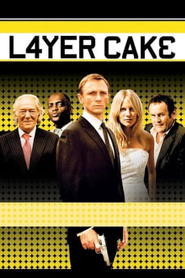Layer Cake - SWEET.TV უყურეთ Layer Cake ონლაინ რეჟიმში