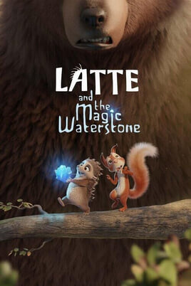 Watch Latte and the Magic Waterstone online