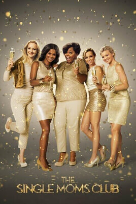 Дивитися The Single Moms Club онлайн