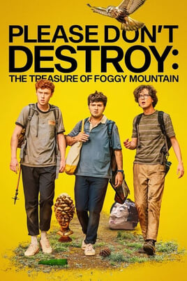 Дивитися Please Dont Destroy The Treasure of Foggy Mountain онлайн