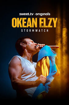 Assistir Okean Elzy Stormwatch online
