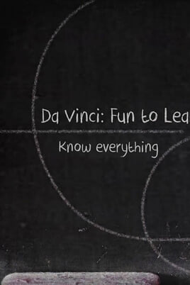 Watch Da Vinci Fun to Learn Know everything online