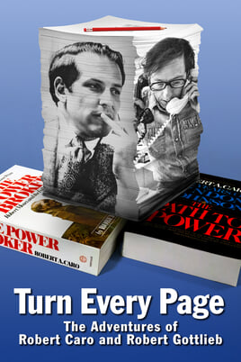 Παρακολούθησε Turn Every Page  The Adventures of Robert Caro and Robert Gottlieb online