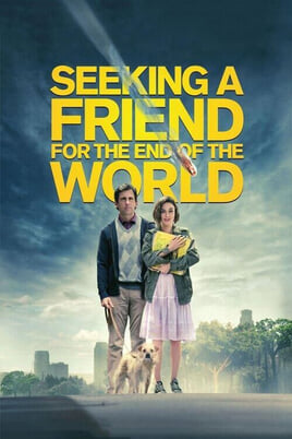 Watch Seeking a Friend for the End of the World online