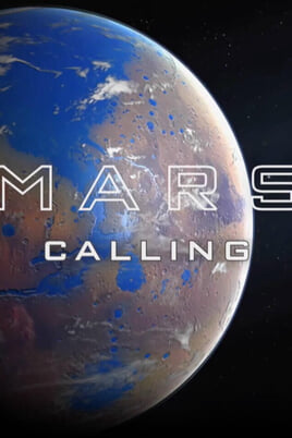 Watch Mars Is Calling online