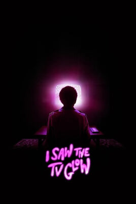 Смотреть I Saw the TV Glow онлайн