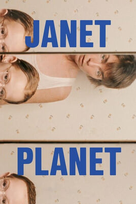 Дивитися Janet Planet онлайн