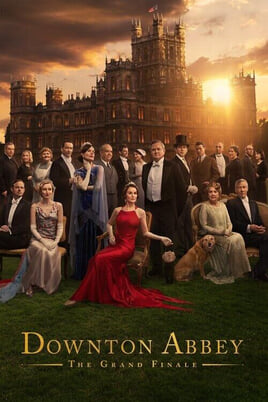 Gledajte Downton Abbey The Grand Finale onlajn