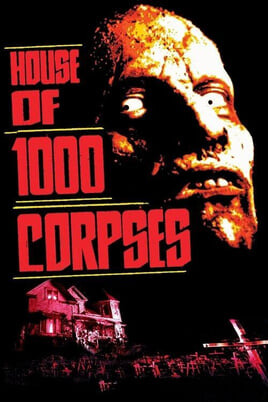 Gledajte House of 1000 Corpses onlajn