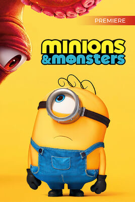 Minions & Monsters