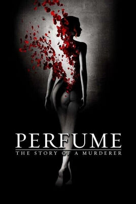 Watch Perfume The Story of a Murderer online