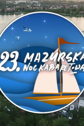 The 23rd Masurian Cabaret Night