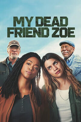 Žiūrėti My Dead Friend Zoe internete