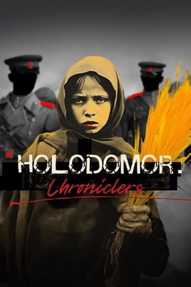 Holodomor Chroniclers - SWEET.TV Assistir Holodomor Chroniclers online
