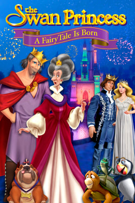 Glejte The Swan Princess A Fairytale Is Born na spletu